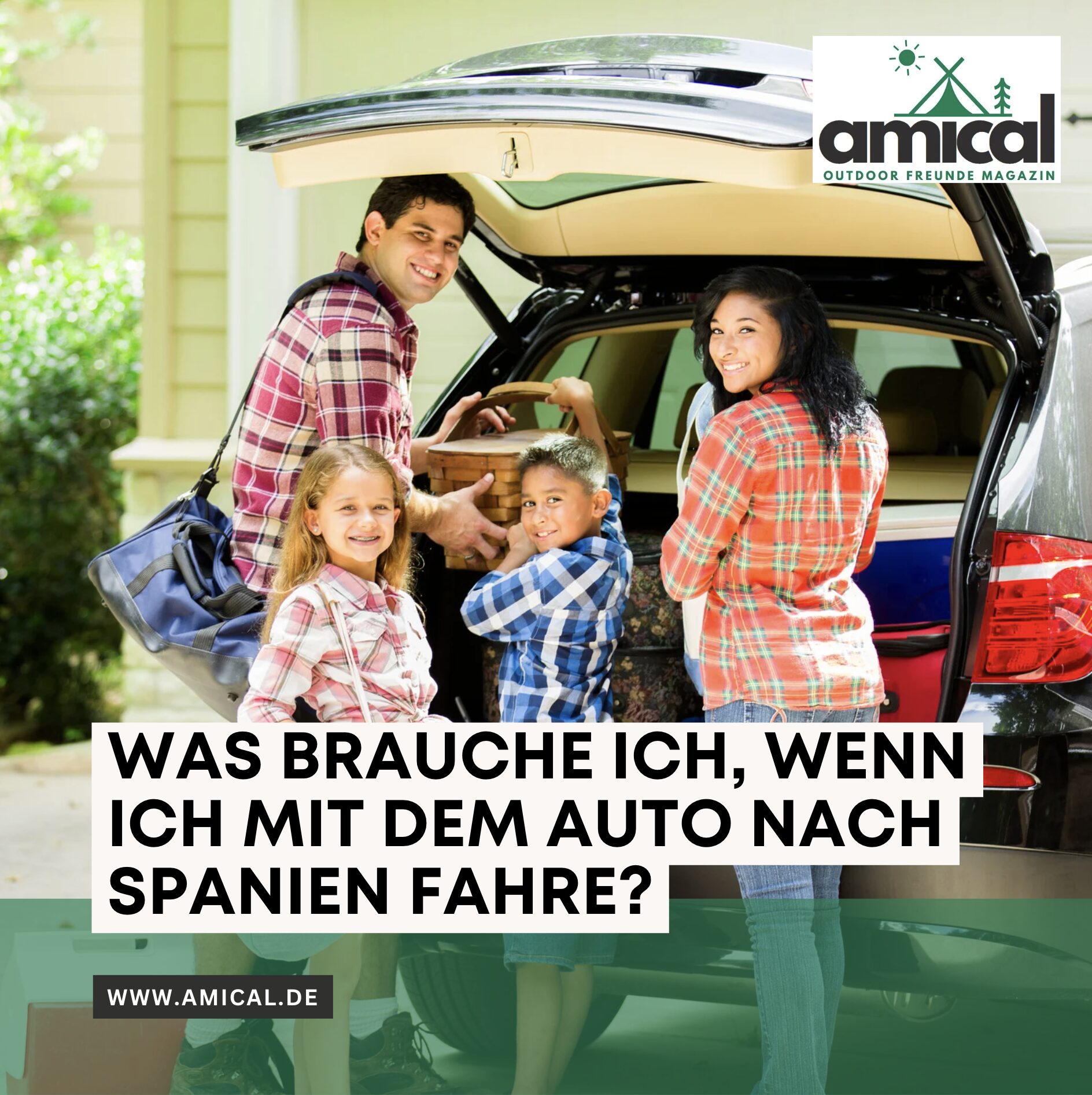 Was brauche ich, wenn ich mit dem Auto nach Spanien fahre?