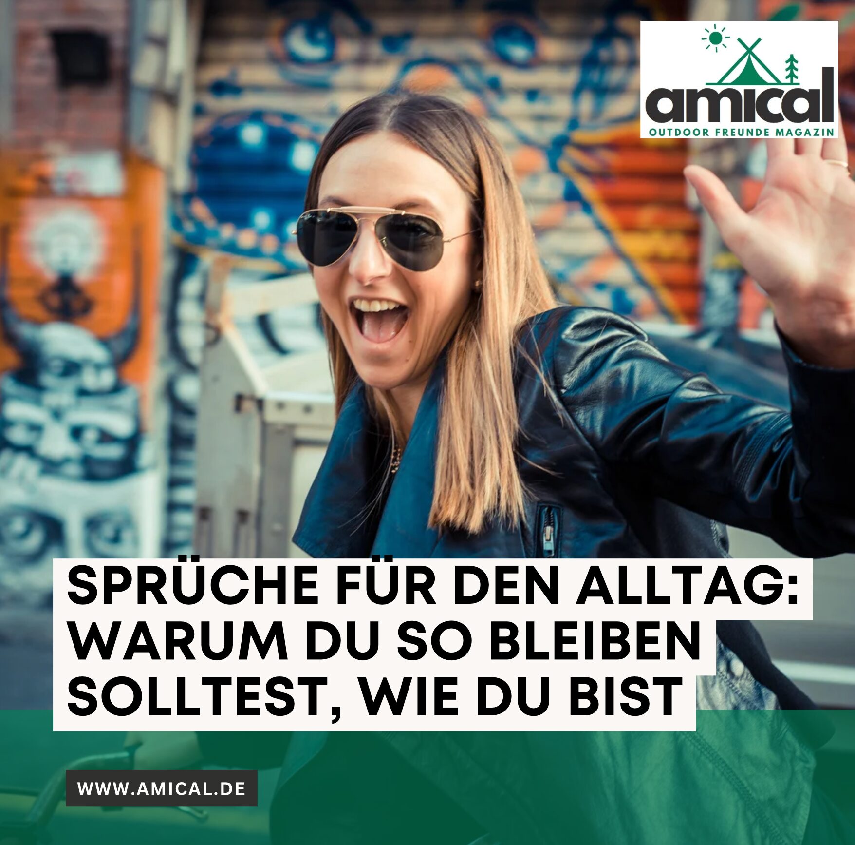 Sprüche für den Alltag: Warum du so bleiben solltest, wie du bist