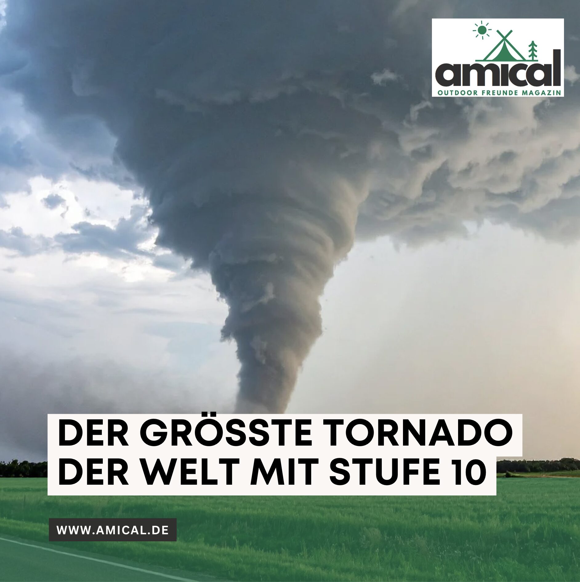 Der größte Tornado der Welt mit Stufe 10: Was ist ein Tornado und wie entsteht er?