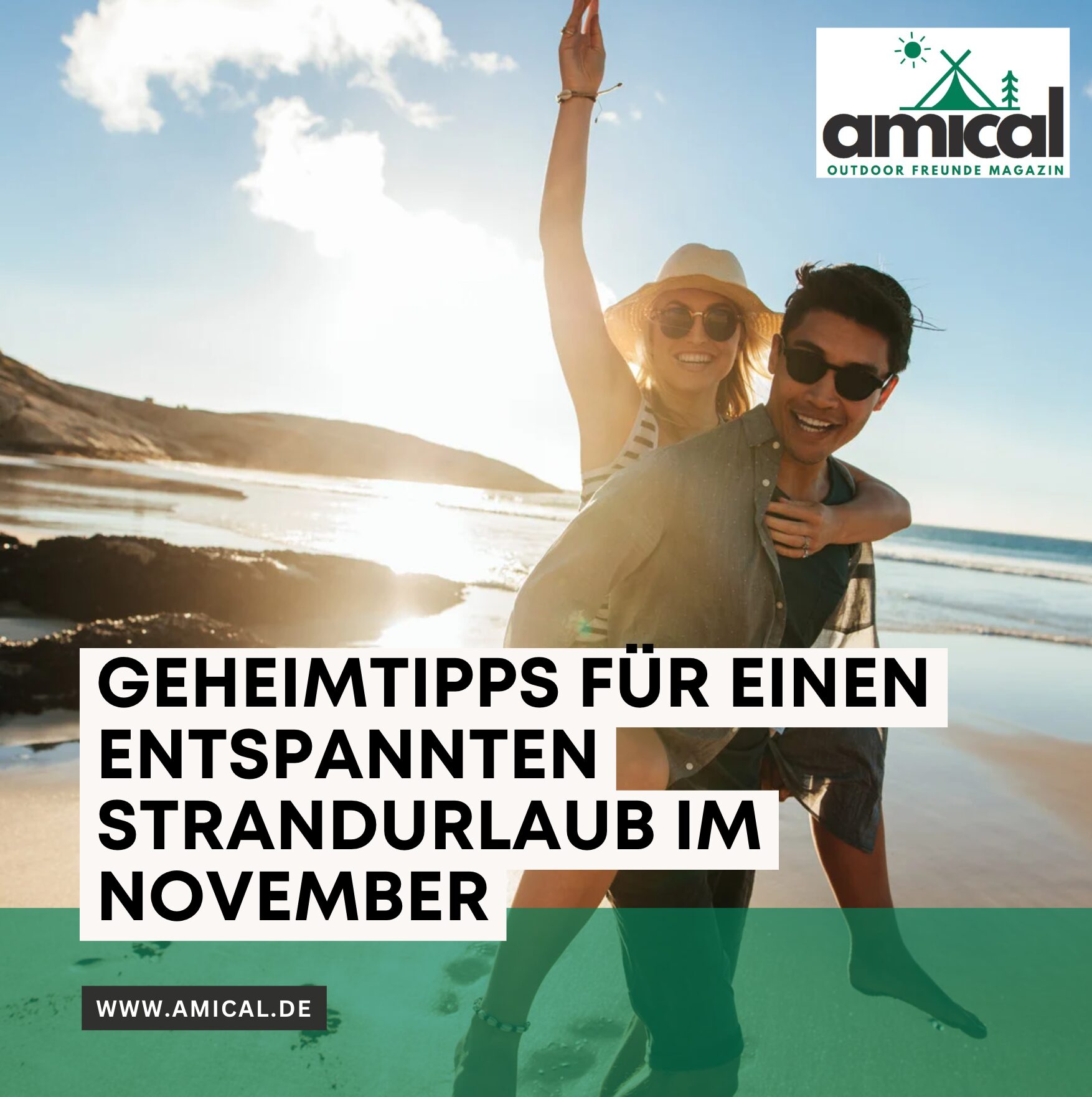 Geheimtipps für einen entspannten Strandurlaub im November