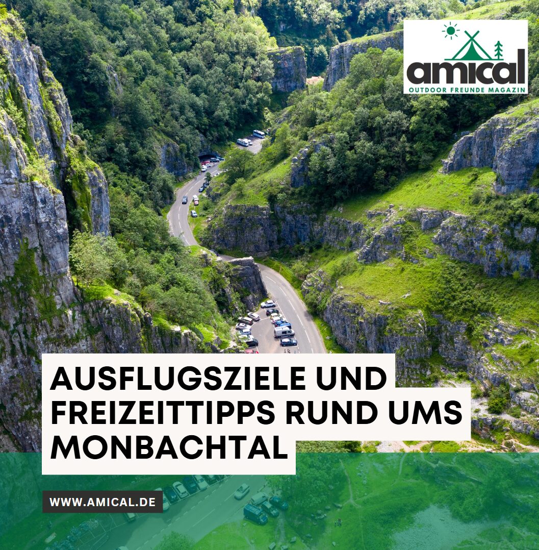Ausflugsziele und Freizeittipps rund ums Monbachtal