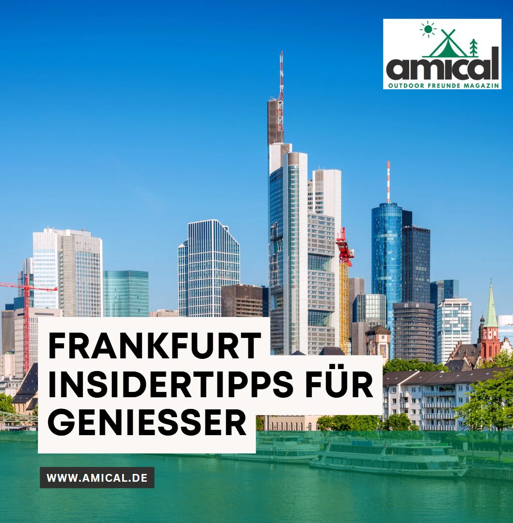 Frankfurt Insidertipps für Genießer Frankfurt Insidertipps für Genießer