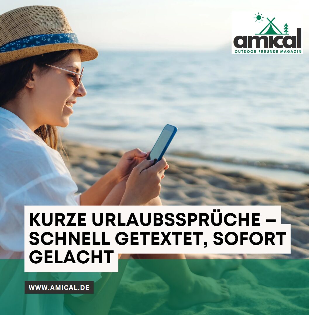 Kurze Urlaubssprüche – schnell getextet, sofort gelacht Kurze Urlaubssprüche – schnell getextet, sofort gelacht