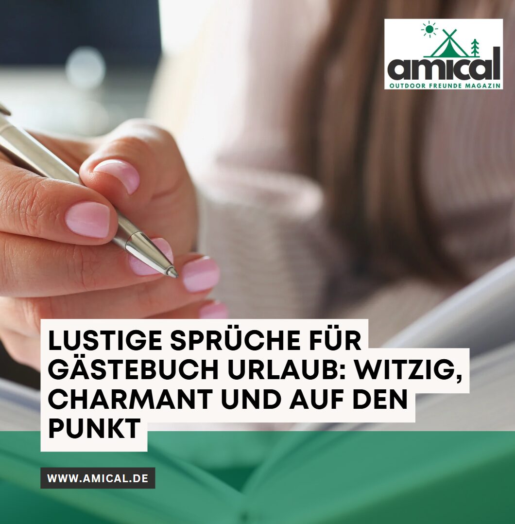 Lustige Sprüche für Gästebuch Urlaub Witzig, charmant und auf den Punkt