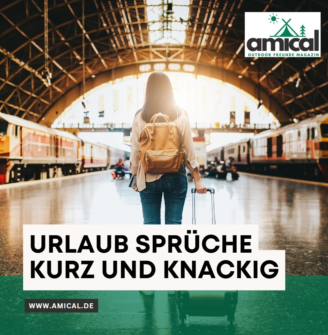 Urlaub Sprüche Kurz und knackig Urlaub Sprüche Kurz und knackig