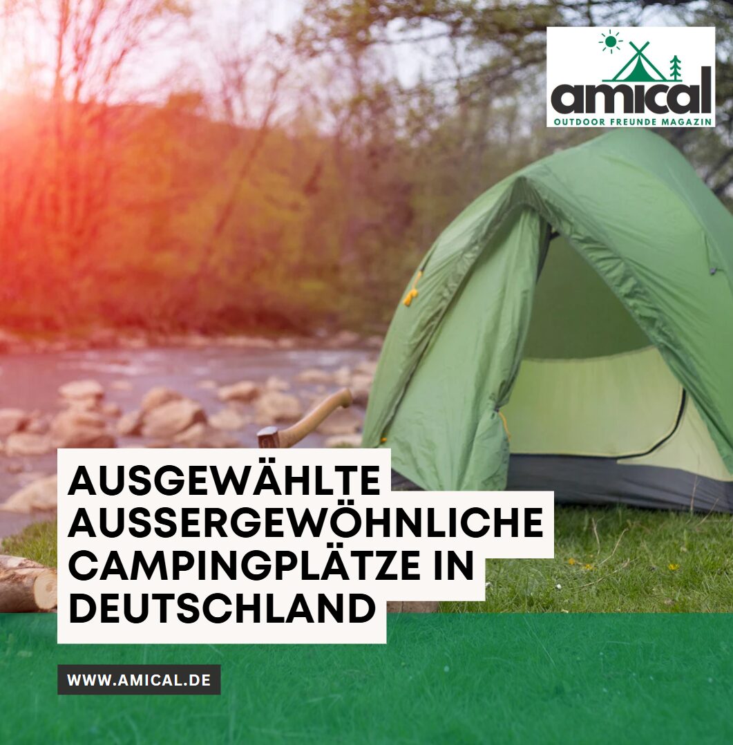 Ausgewählte außergewöhnliche Campingplätze in Deutschland