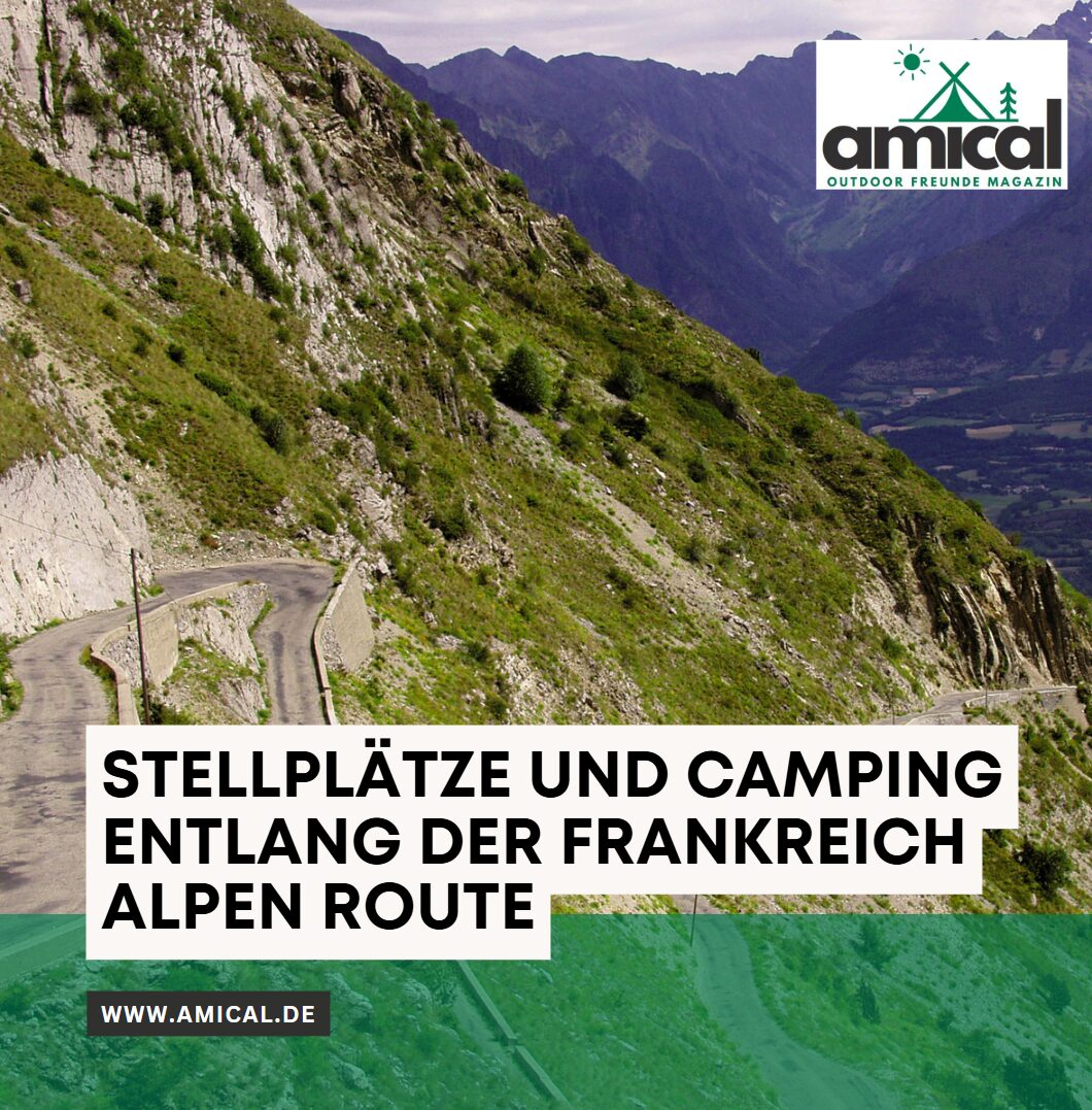 Stellplätze und Camping entlang der Frankreich Alpen Route