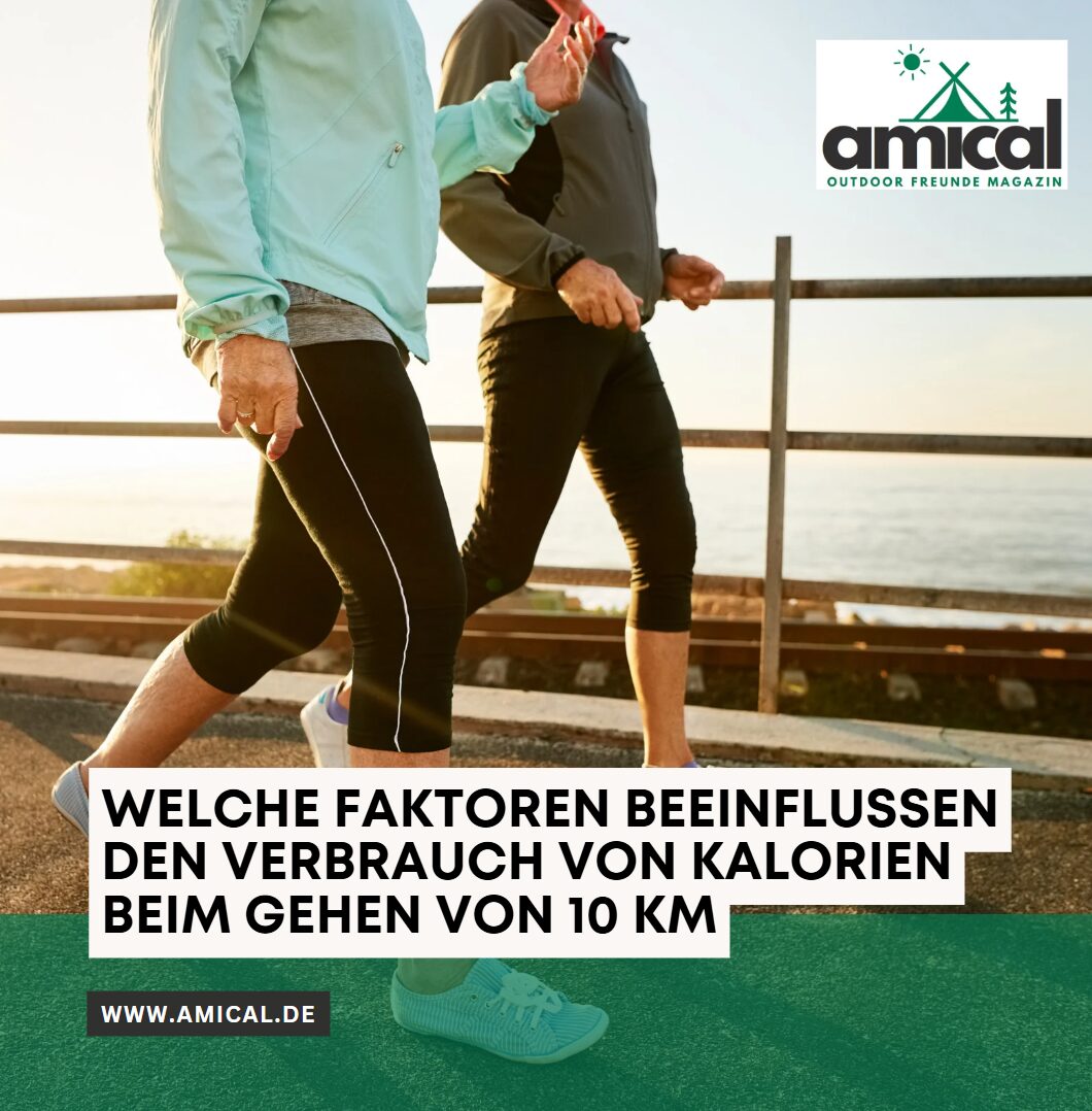 Welche Faktoren beeinflussen den Verbrauch von Kalorien beim Gehen von 10 km