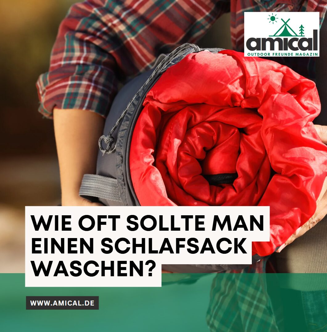 Wie oft sollte man einen Schlafsack waschen Wie oft sollte man einen Schlafsack waschen