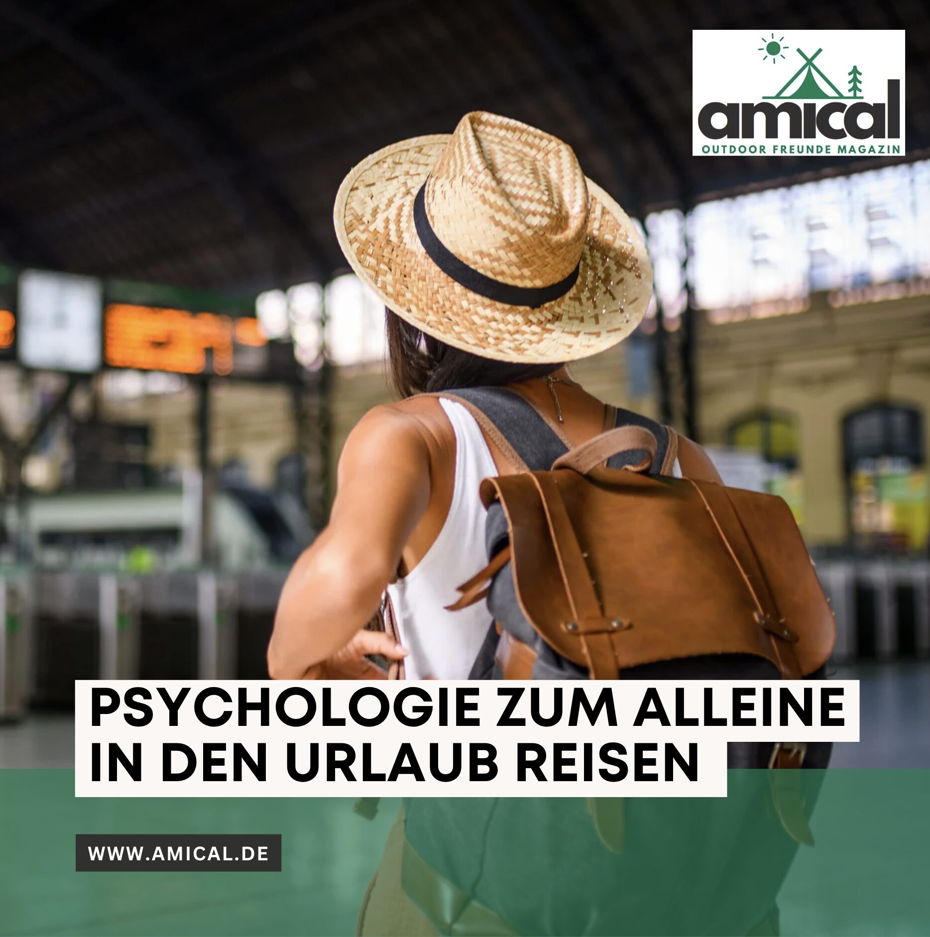 Psychologie zum alleine in den Urlaub reisen und das eigene Selbstbild