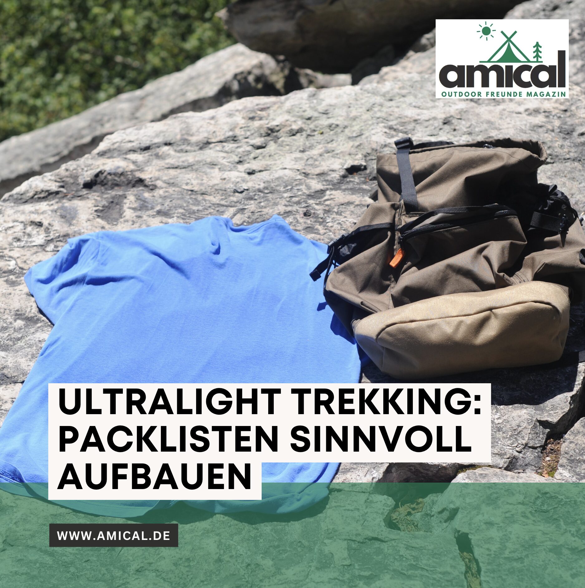 Ultralight Trekking: Packlisten sinnvoll aufbauen