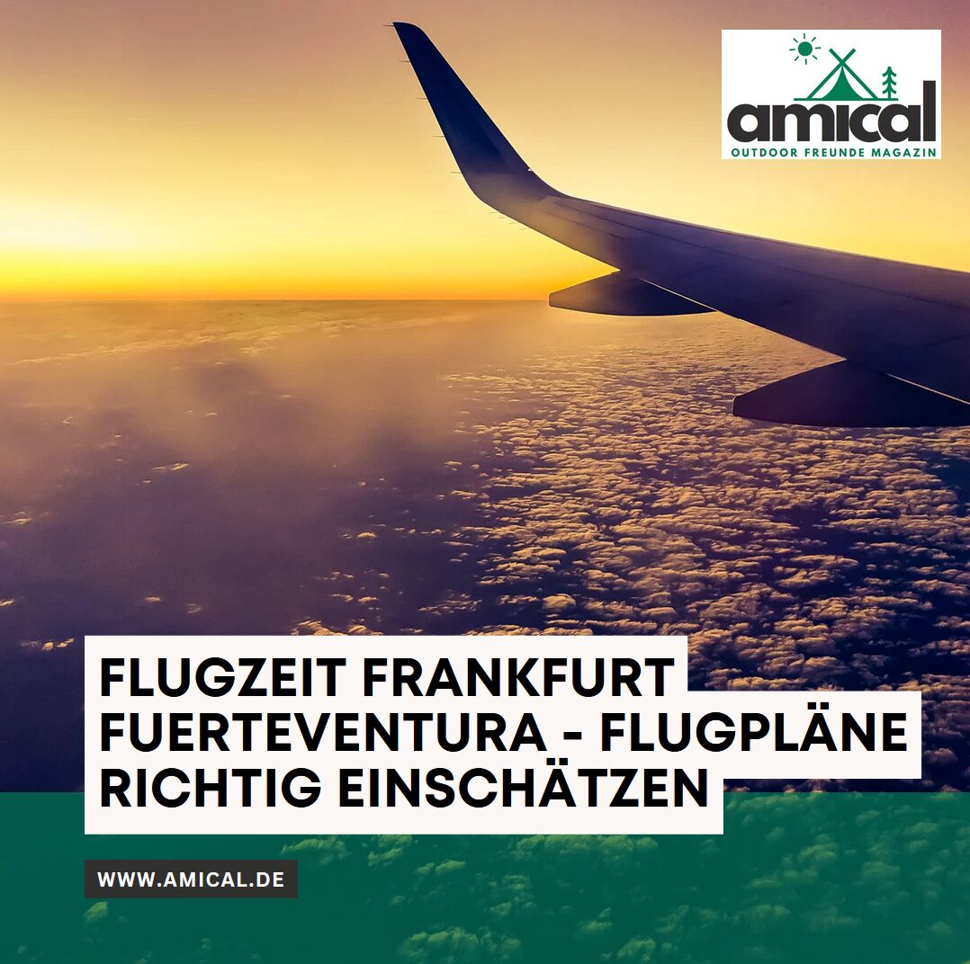 Flugzeit Frankfurt Fuerteventura - Flugpläne richtig einschätzen Flugzeit Frankfurt Fuerteventura - Flugpläne richtig einschätzen