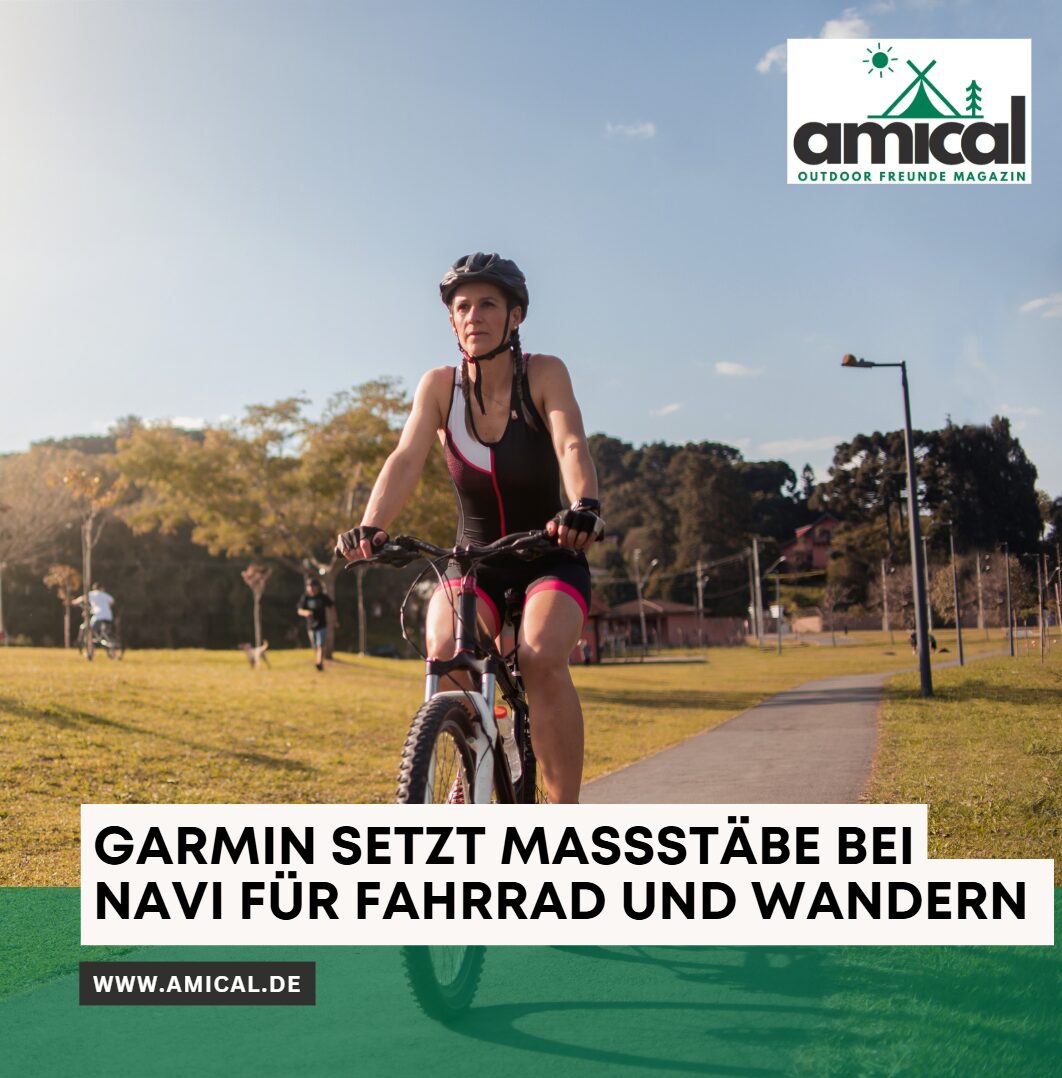Garmin setzt Maßstäbe bei Navi für Fahrrad und Wandern