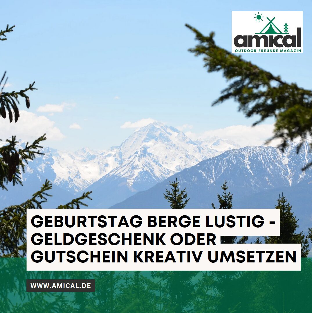 Geburtstag Berge lustig - Geldgeschenk oder Gutschein kreativ umsetzen