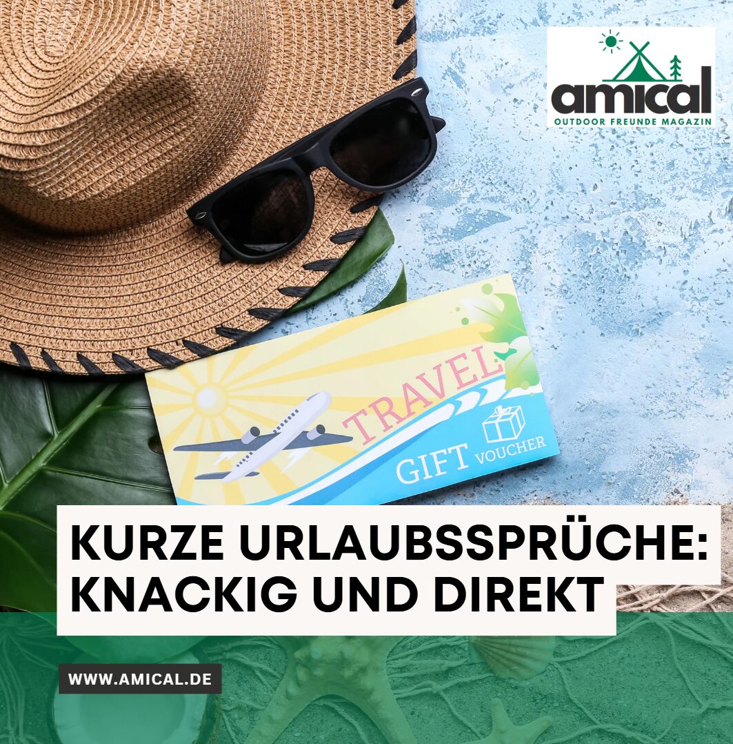 Kurze Urlaubssprüche Knackig und direkt Kurze Urlaubssprüche Knackig und direkt