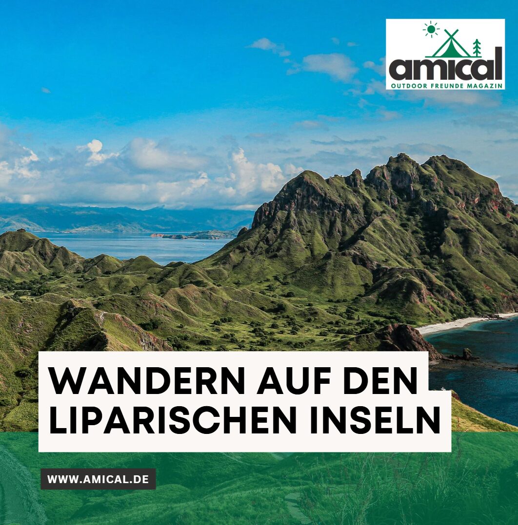 Wandern auf den Liparischen Inseln Wege zwischen Himmel und Hölle