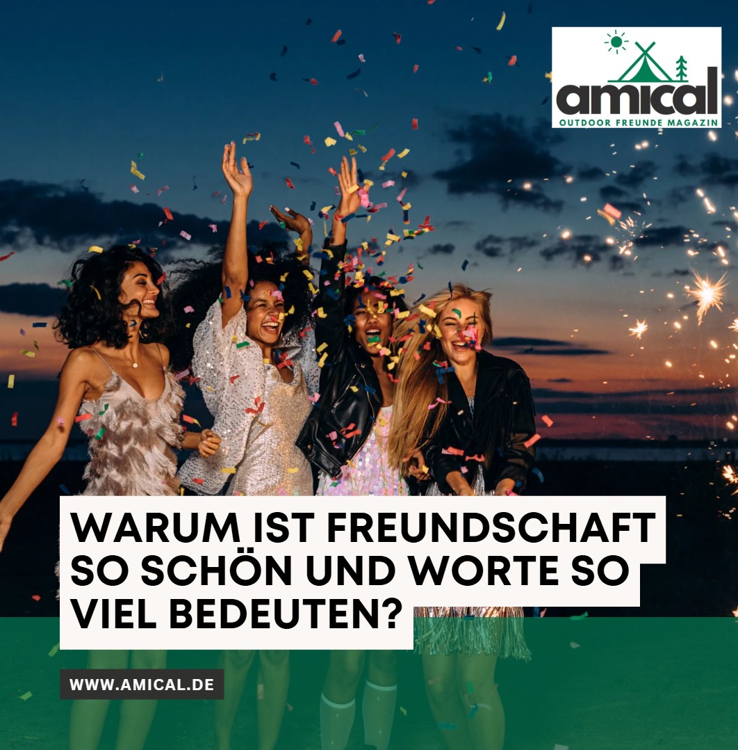Warum ist Freundschaft so schön und Worte so viel bedeuten