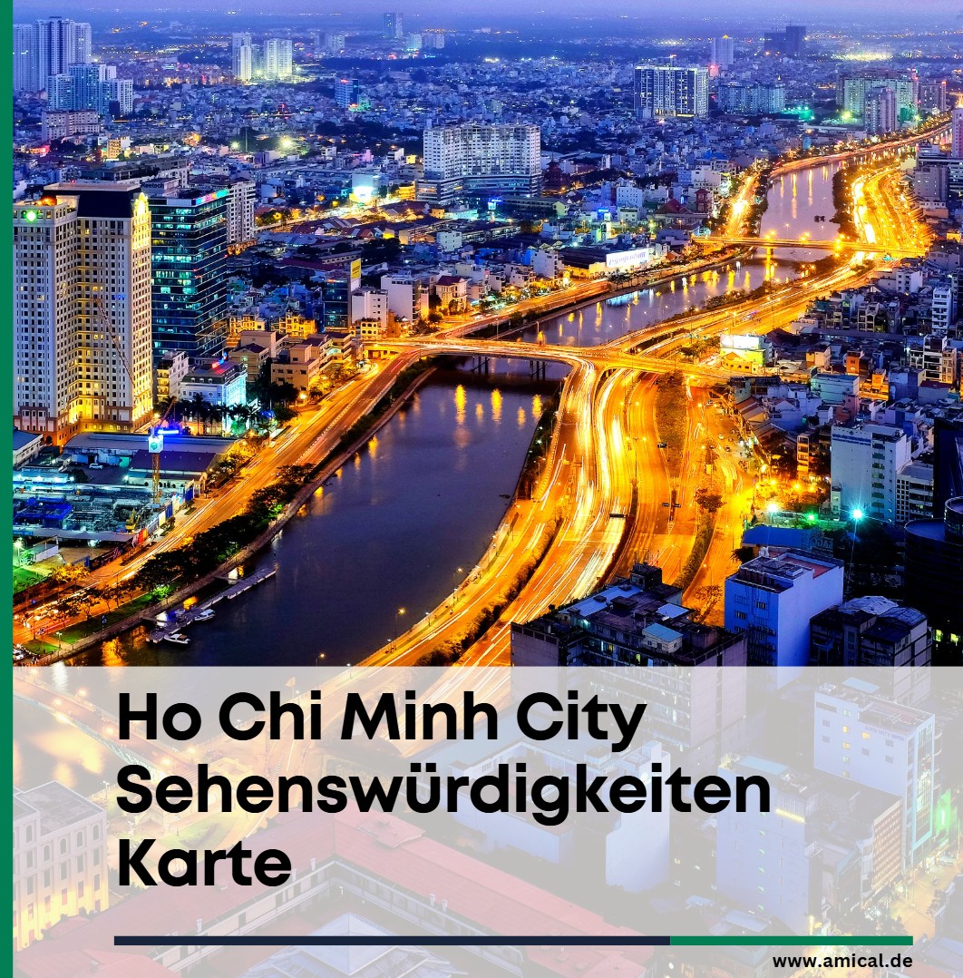 Ho Chi Minh City Sehenswürdigkeiten Karte Orientierung im Großstadtdschungel