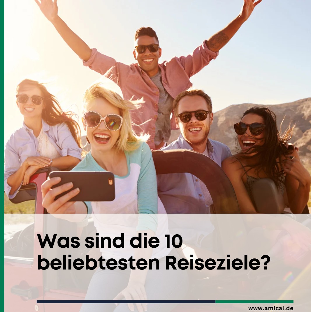 Was sind die 10 beliebtesten Reiseziele