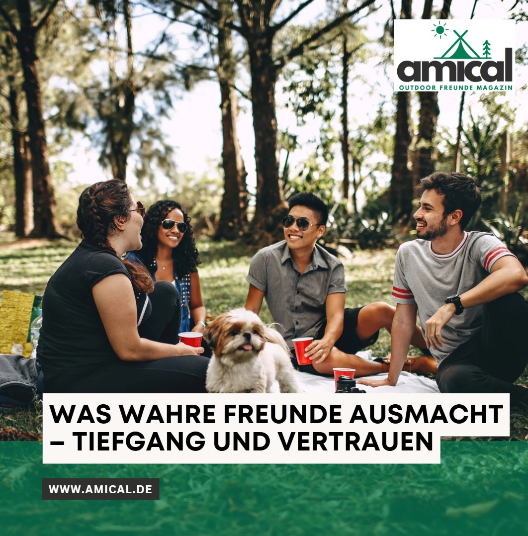 Was wahre Freunde ausmacht – Tiefgang und Vertrauen
