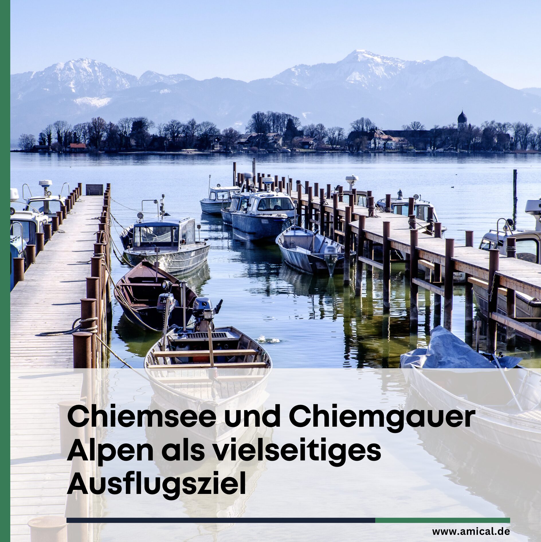 Schöne Orte in Bayern mit Bergen Chiemsee und Chiemgauer Alpen