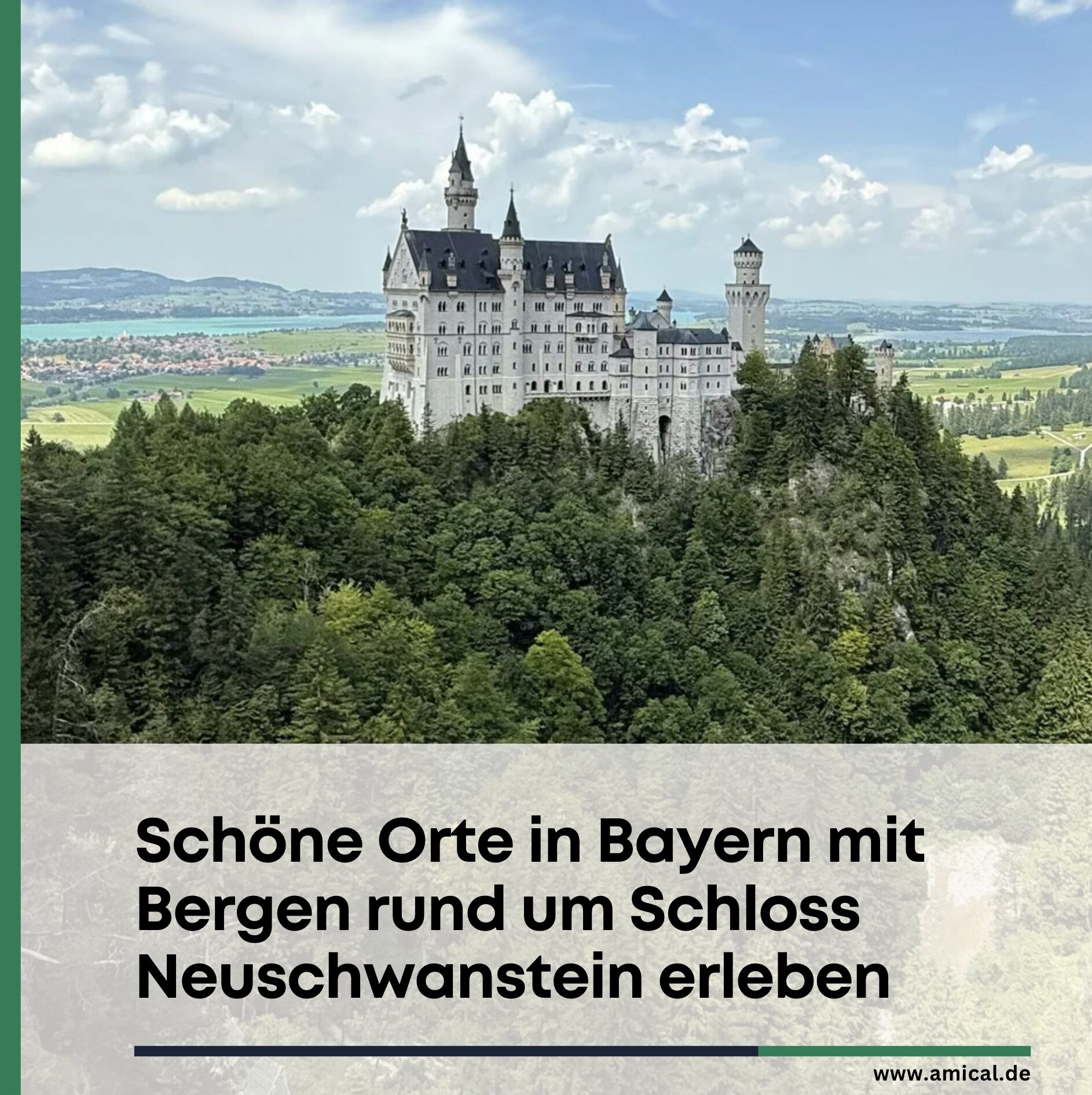 Schöne Orte in Bayern mit Bergen rund um Schloss Neuschwanstein erleben