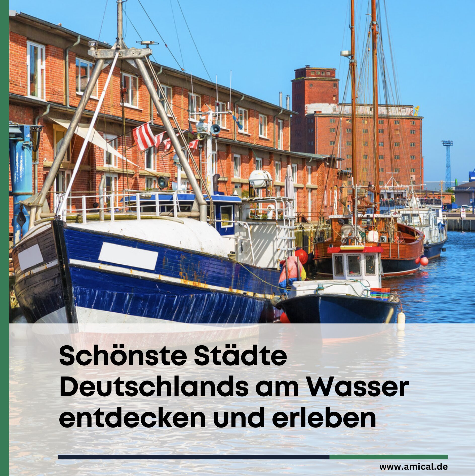 Schönste Städte Deutschlands am Wasser entdecken und erleben