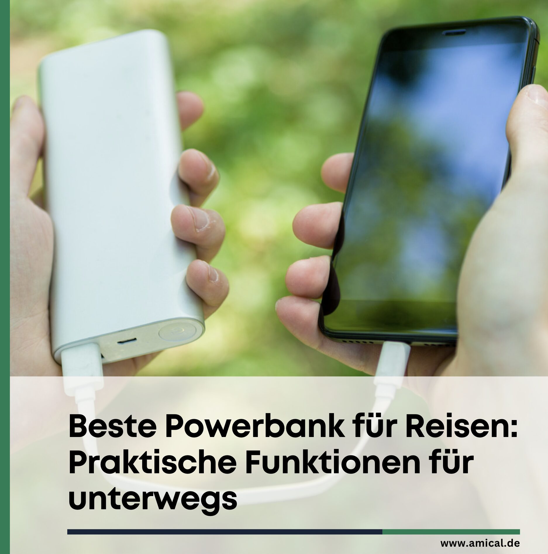 Beste Powerbank für Reisen: Praktische Funktionen für unterwegs