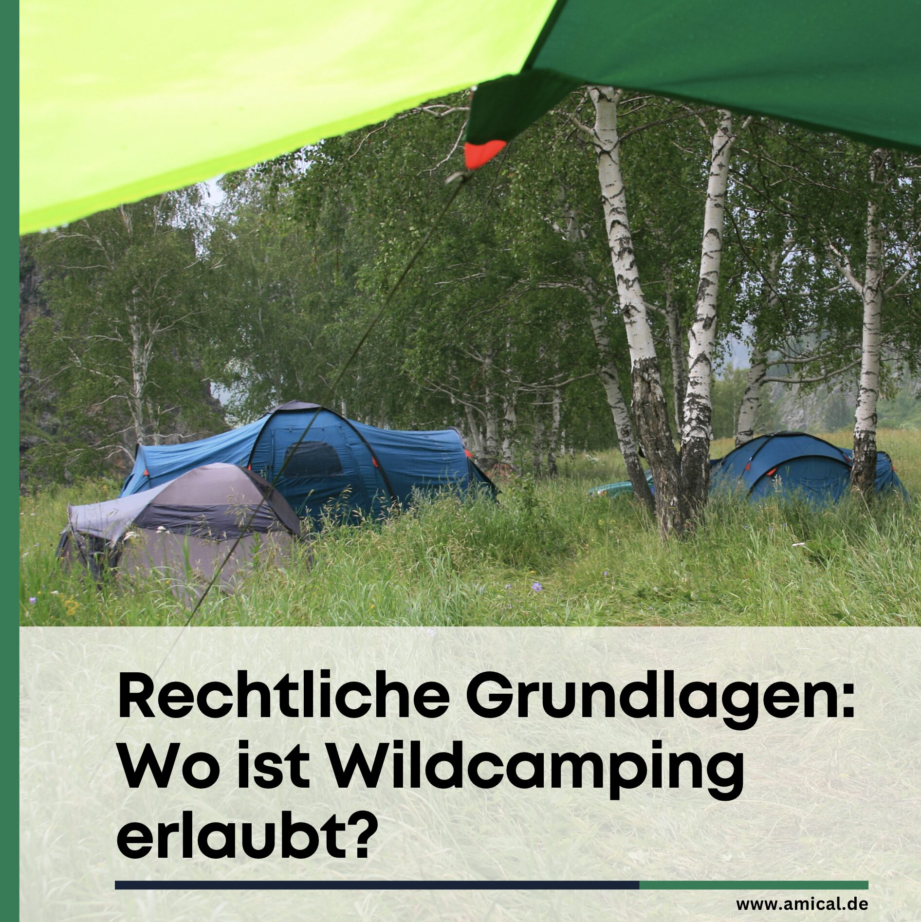 Rechtliche Grundlagen: Wo ist Wildcamping erlaubt?