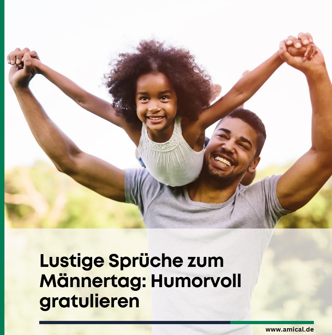 Lustige Sprüche zum Männertag Humorvoll gratulieren