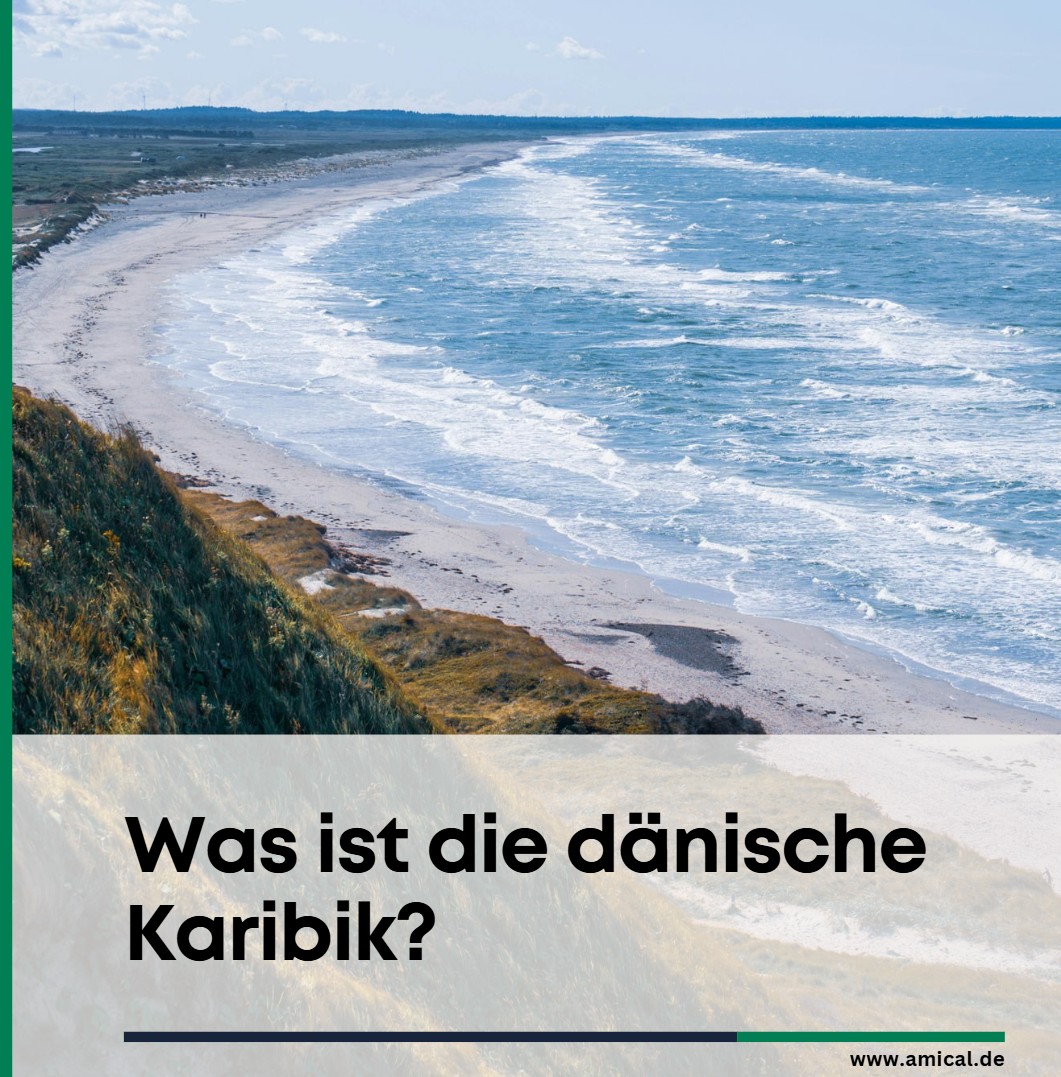 Was ist die dänische Karibik Was ist die dänische Karibik