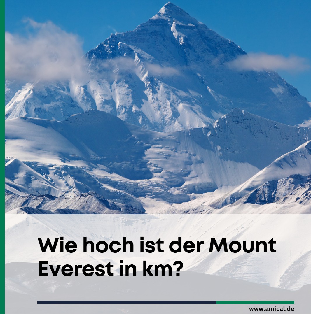 Wie hoch ist der Mount Everest in km Wie hoch ist der Mount Everest in km