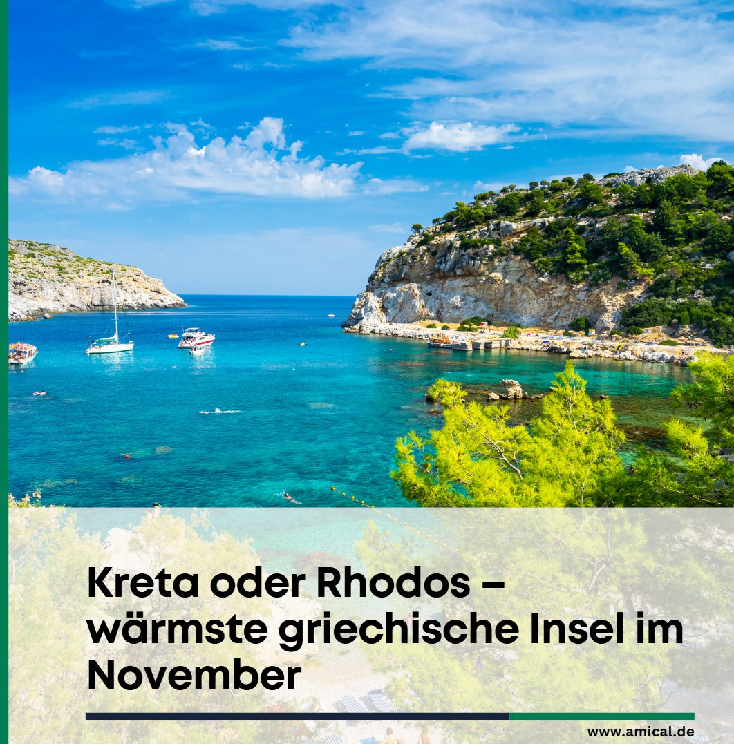 Kreta oder Rhodos – wärmste griechische Insel im November Kreta oder Rhodos – wärmste griechische Insel im November