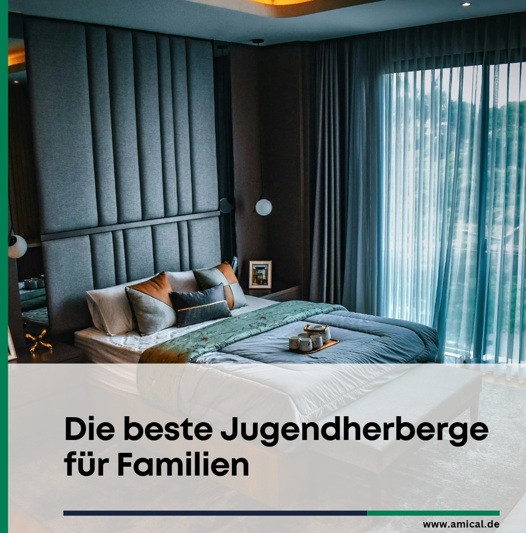 Die beste Jugendherberge für Familien Die beste Jugendherberge für Familien