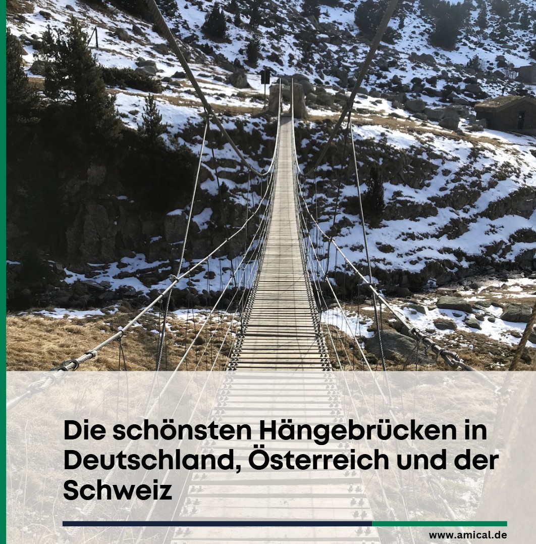 Die schönsten Hängebrücken in Deutschland, Österreich und der Schweiz
