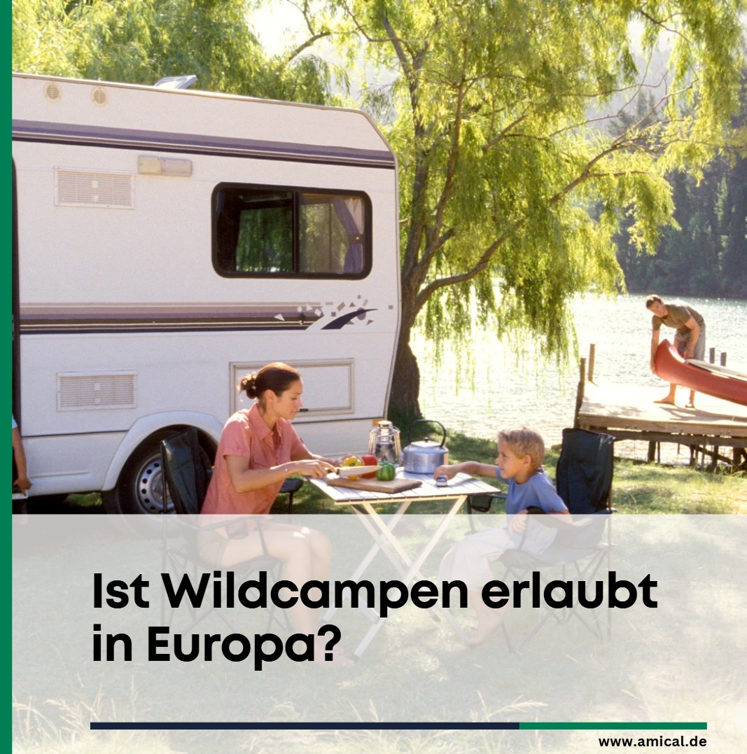 Ist Wildcampen erlaubt in Europa Zwischen Freiheit und strengen Gesetzen Ist Wildcampen erlaubt in Europa Zwischen Freiheit und strengen Gesetzen