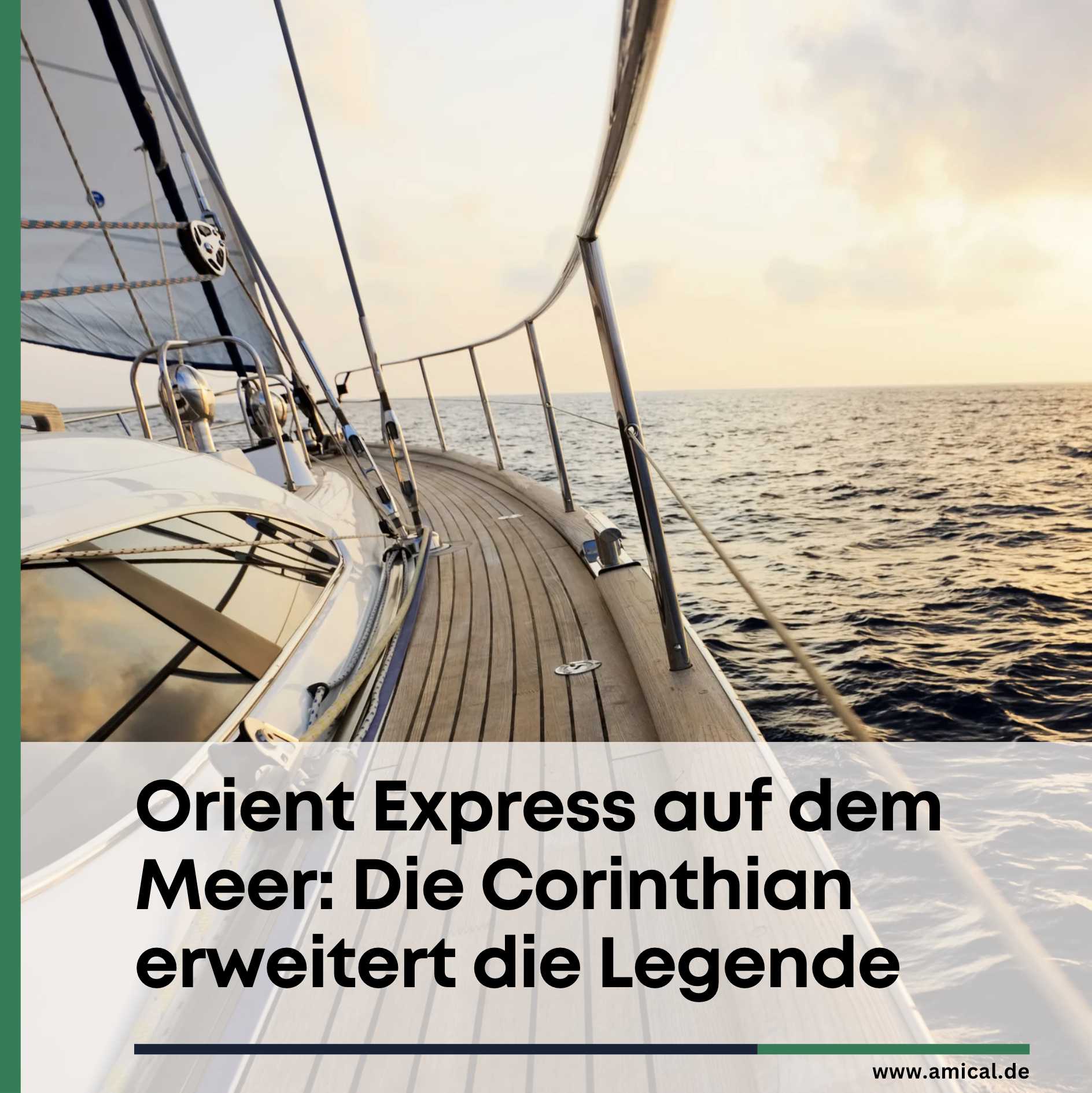 Orient Express auf dem Meer: Die Corinthian erweitert die Legende