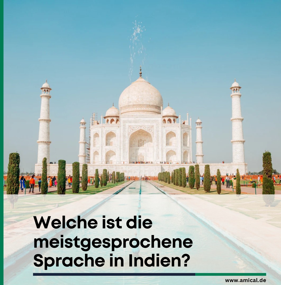 Welche ist die meistgesprochene Sprache in Indien? Welche ist die meistgesprochene Sprache in Indien?