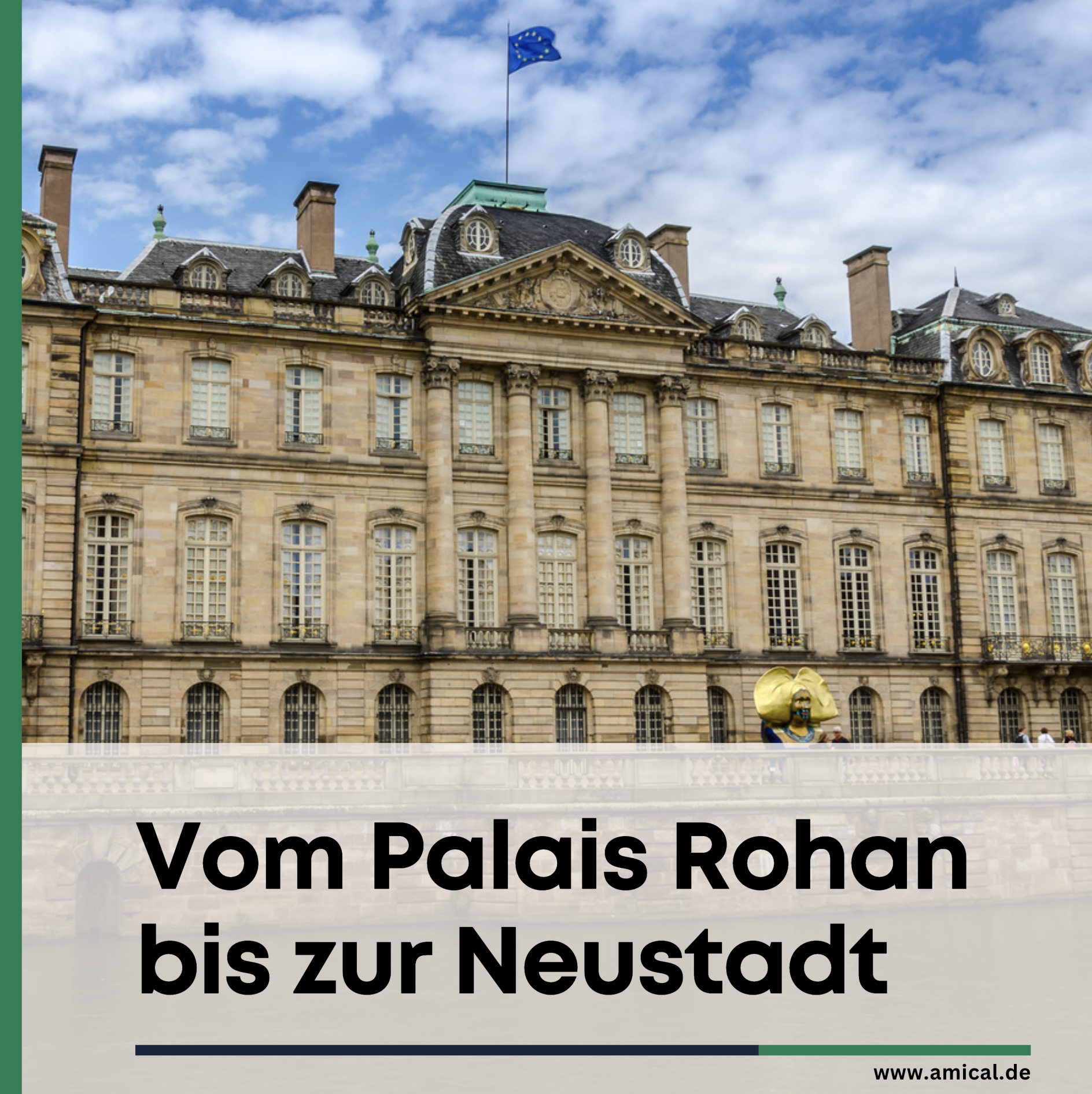 Straßburg Sehenswürdigkeiten an einem Tag: Vom Palais Rohan bis zur Neustadt Straßburg Sehenswürdigkeiten an einem Tag: Vom Palais Rohan bis zur Neustadt