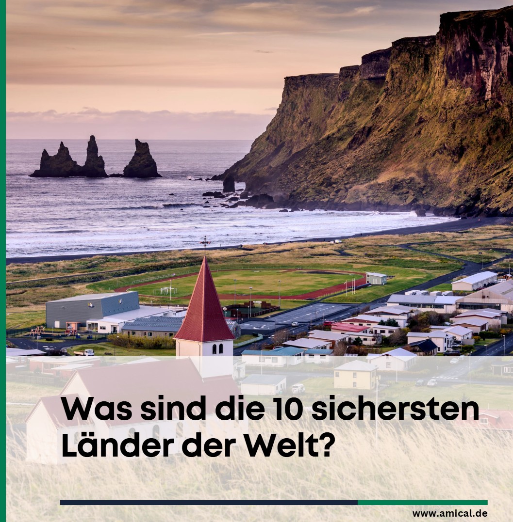 Was sind die 10 sichersten Länder der Welt