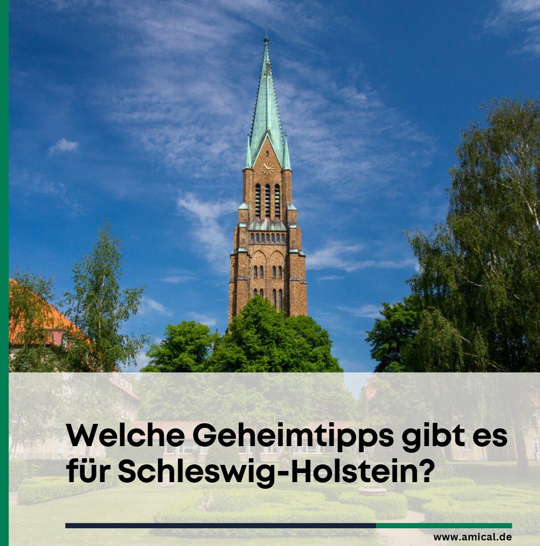 Welche Geheimtipps gibt es für Schleswig-Holstein