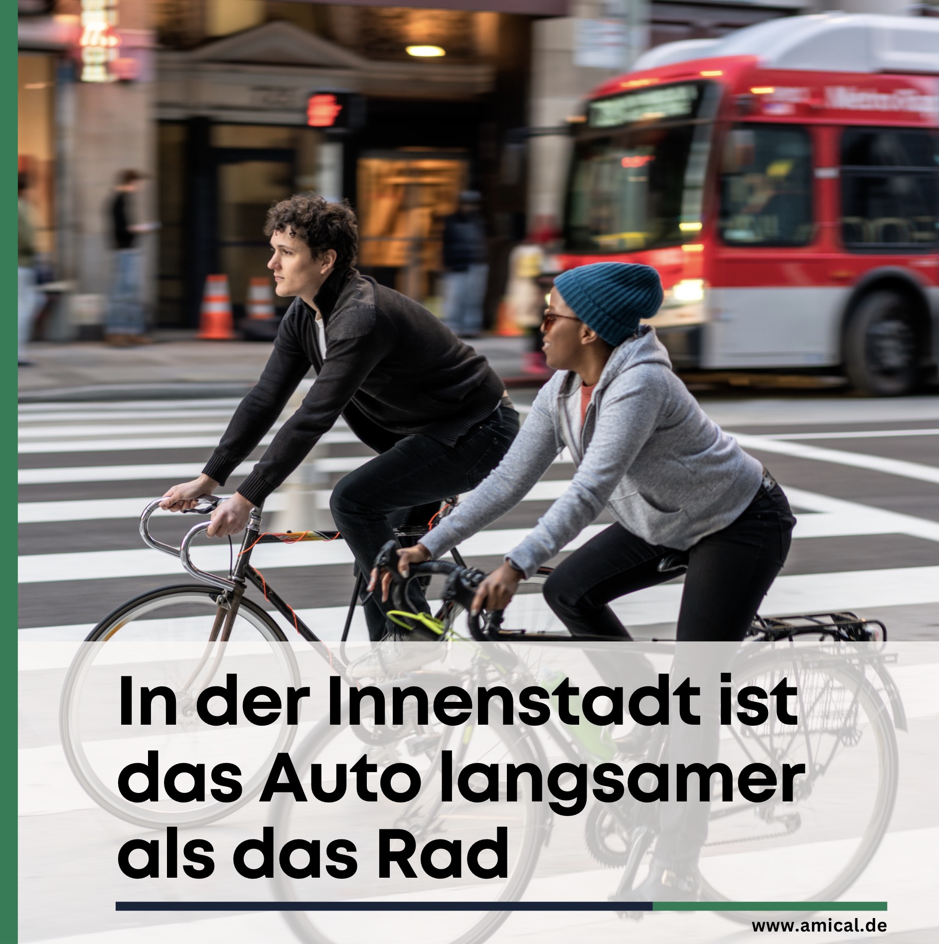 In der Innenstadt ist das Auto langsamer als das Rad In der Innenstadt ist das Auto langsamer als das Rad